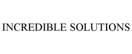 INCREDIBLE SOLUTIONS trademark