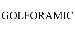 GOLFORAMIC trademark