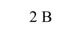 2 B trademark