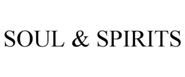 SOUL & SPIRITS trademark