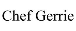 CHEF GERRIE trademark