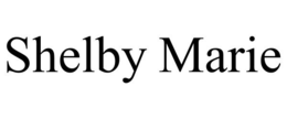SHELBY MARIE trademark