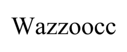 WAZZOOCC trademark