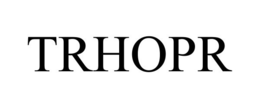 TRHOPR trademark