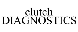 CLUTCH DIAGNOSTICS trademark