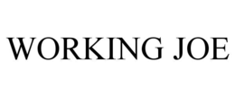 WORKING JOE trademark