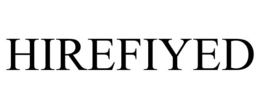 HIREFIYED trademark