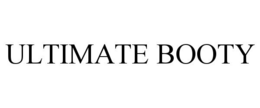 ULTIMATE BOOTY trademark