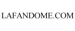 LAFANDOME.COM trademark