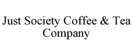 JUST SOCIETY COFFEE & TEA COMPANY trademark