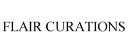 FLAIR CURATIONS trademark