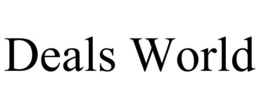 DEALS WORLD trademark