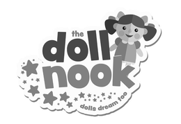 THE DOLL NOOK DOLLS DREAM TOO trademark