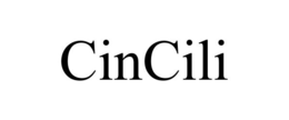 CINCILI trademark