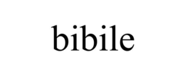 BIBILE trademark