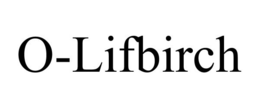 O-LIFBIRCH trademark