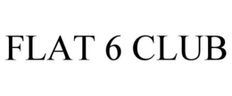 FLAT 6 CLUB trademark