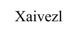 XAIVEZL trademark