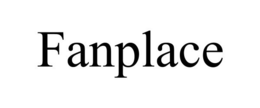 FANPLACE trademark