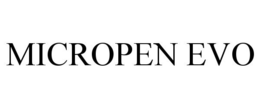 MICROPEN EVO trademark