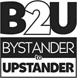 B2U BYSTANDER TO UPSTANDER trademark