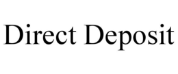 DIRECT DEPOSIT trademark