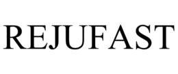 REJUFAST trademark