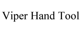 VIPER HAND TOOL trademark