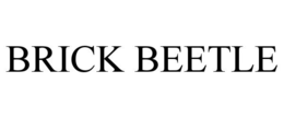 BRICK BEETLE trademark