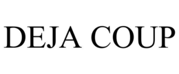 DEJA COUP trademark