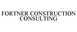 FORTNER CONSTRUCTION CONSULTING trademark