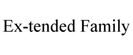 EX-TENDED FAMILY trademark