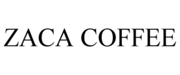 ZACA COFFEE trademark