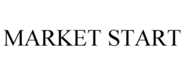 MARKET START trademark