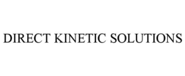 DIRECT KINETIC SOLUTIONS trademark