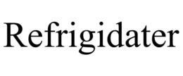 REFRIGIDATER trademark