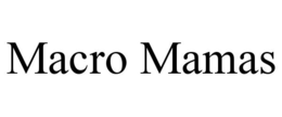 MACRO MAMAS trademark