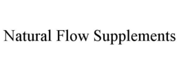 NATURAL FLOW SUPPLEMENTS trademark