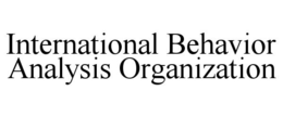 INTERNATIONAL BEHAVIOR ANALYSIS ORGANIZATION trademark