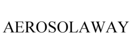 AEROSOLAWAY trademark
