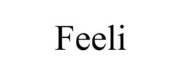FEELI trademark