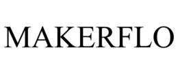 MAKERFLO trademark