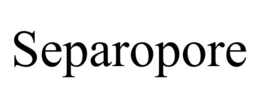 SEPAROPORE trademark