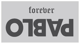 FOREVER PABLO trademark