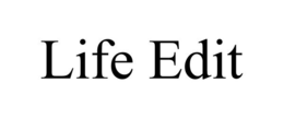 LIFE EDIT trademark