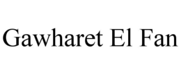 GAWHARET EL FAN trademark