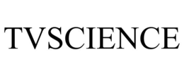 TVSCIENCE trademark