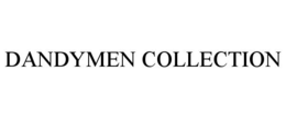 DANDYMEN COLLECTION trademark