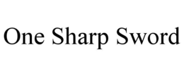 ONE SHARP SWORD trademark