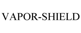 VAPOR-SHIELD trademark